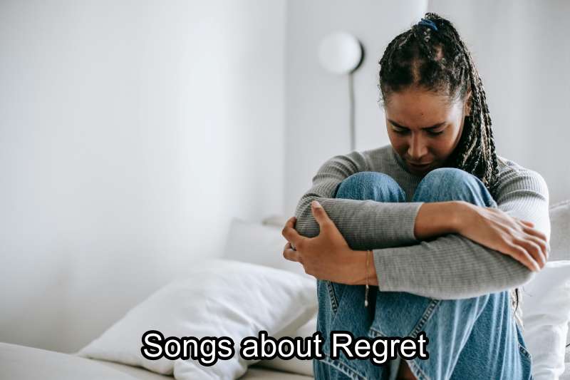 Songs about regret