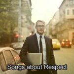 Songs about Respect