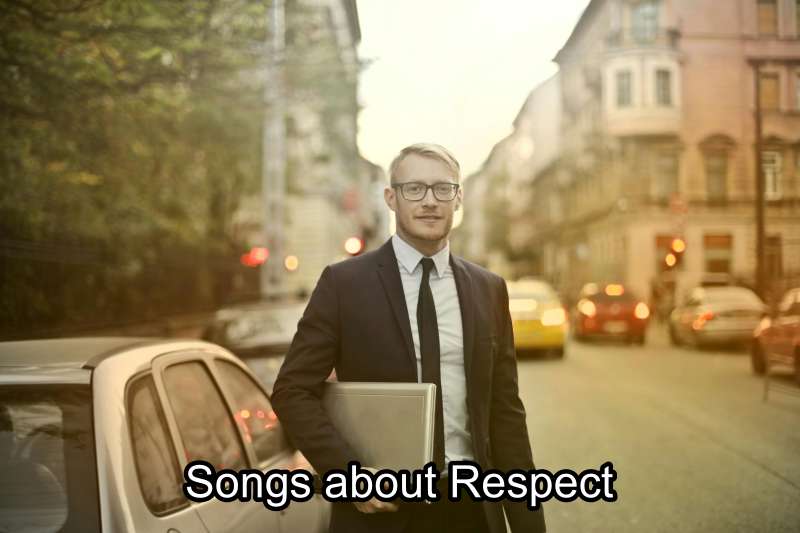 Songs about Respect