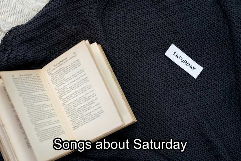 Songs about Saturday