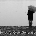 songs for older generation