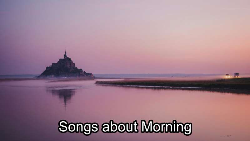 songs about morning