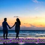 songs about forbidden love