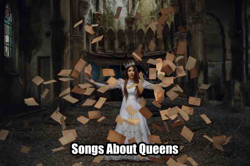 Songs About Queens