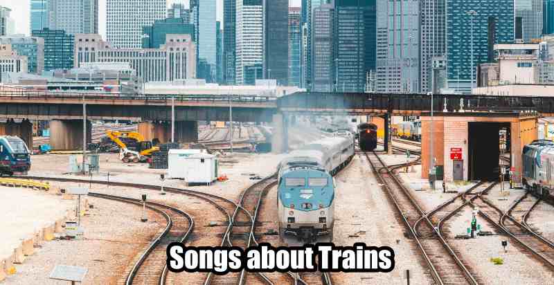 songs about trains