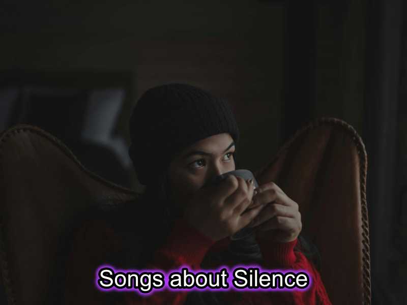 songs about silence