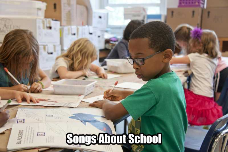 Songs About School