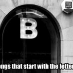 Songs that start with the letter B