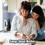 Songs About Mother
