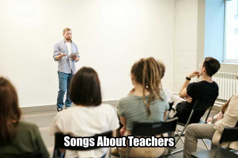 Songs About Teachers