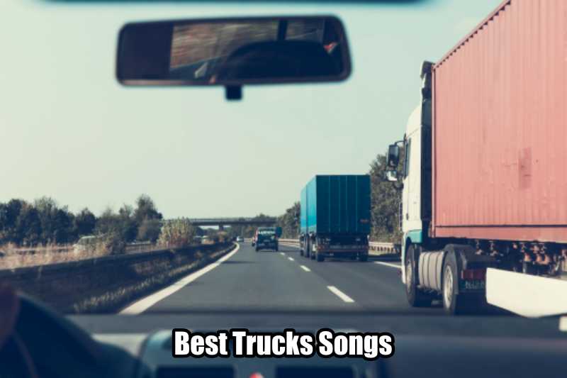 Songs about truck