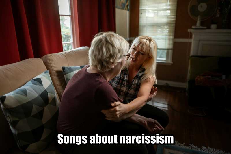 songs about narcissism